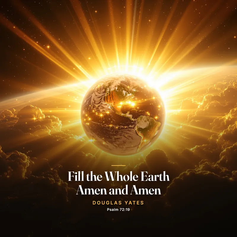 Fill the Whole Earth (Amen and Amen) cover art