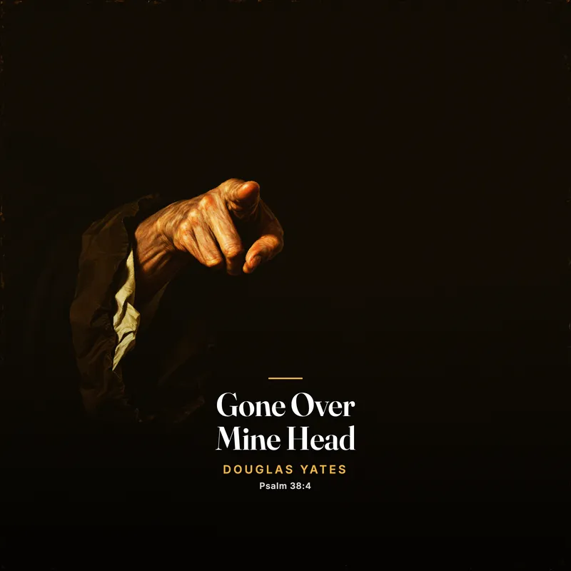 Gone Over Mine Head cover art