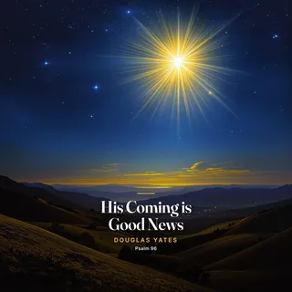 His Coming is Good News cover art