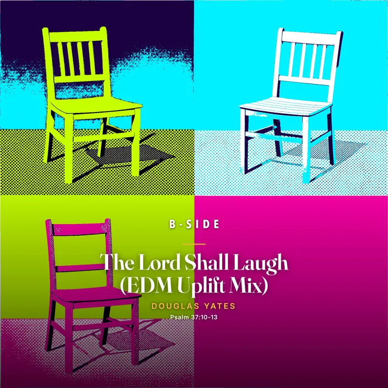 The Lord Shall Laugh (EDM Uplift Mix) B-side cover art